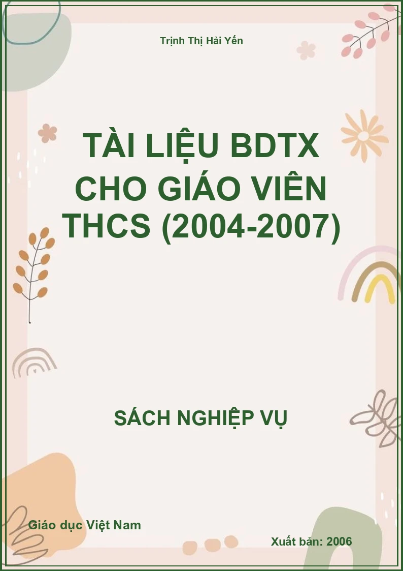 Tài Liệu Bdtx Cho Giáo Viên THCS (2004-2007)