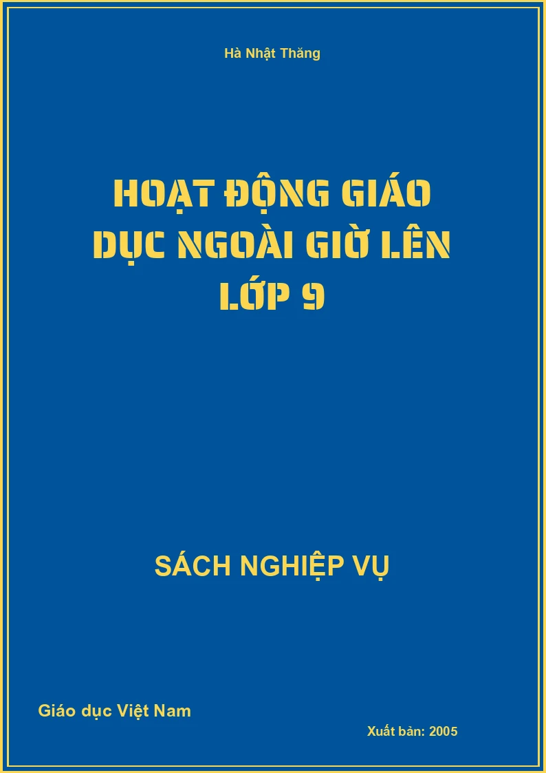 Hoạt Động Giáo Dục Ngoài Giờ Lên Lớp 9