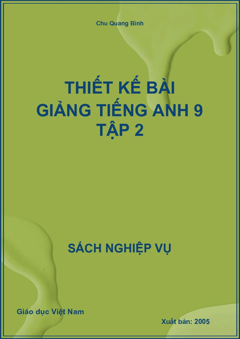 Thiết Kế Bài Giảng Tiếng Anh 9 Tập 2