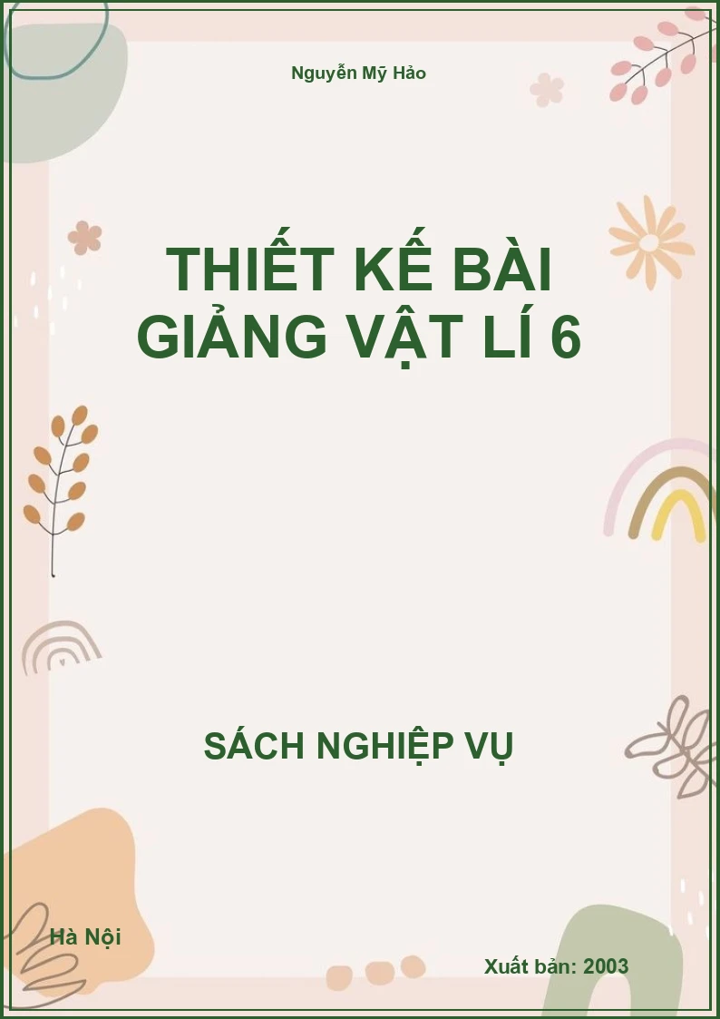 Thiết Kế Bài Giảng Vật Lí 6