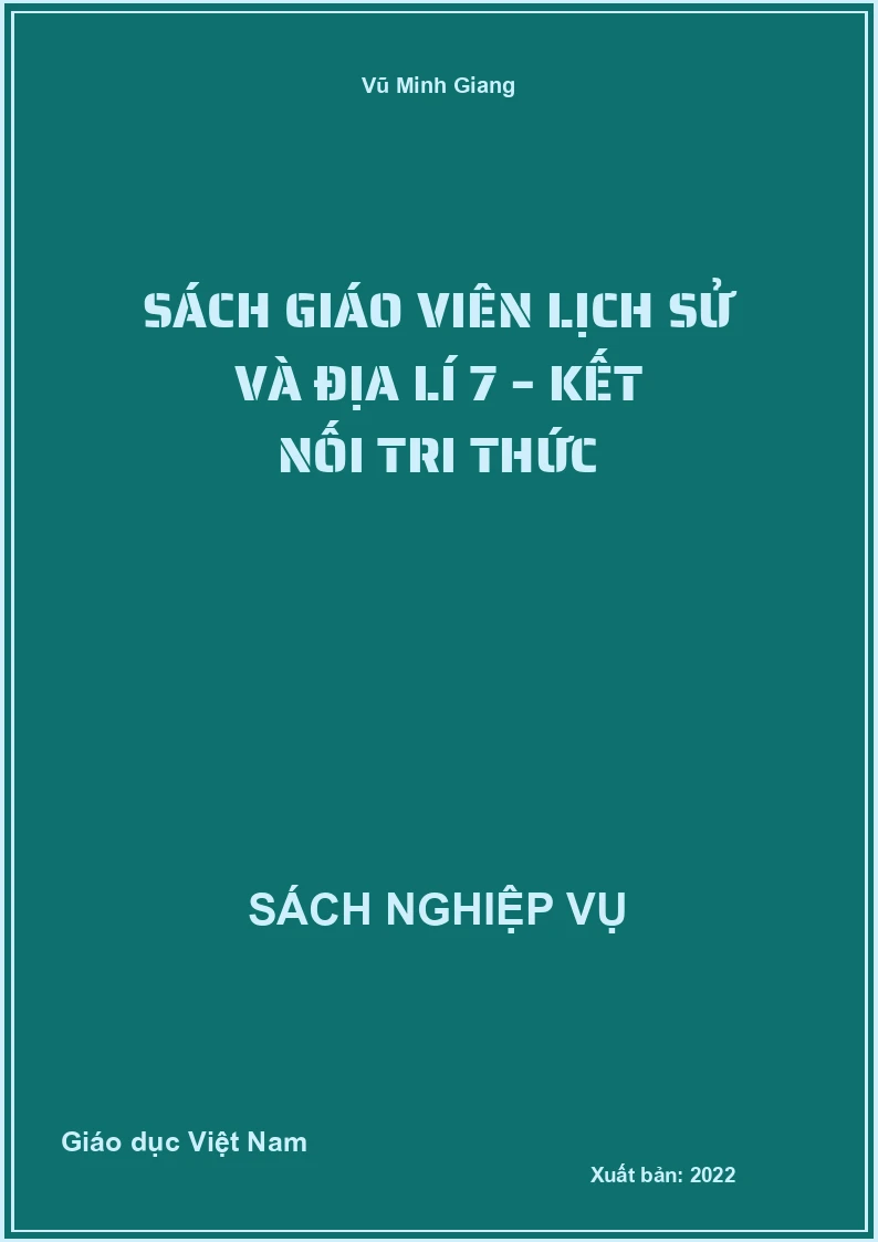 Sách giáo viên Lịch sử và Địa lí 7 – Kết Nối Tri Thức