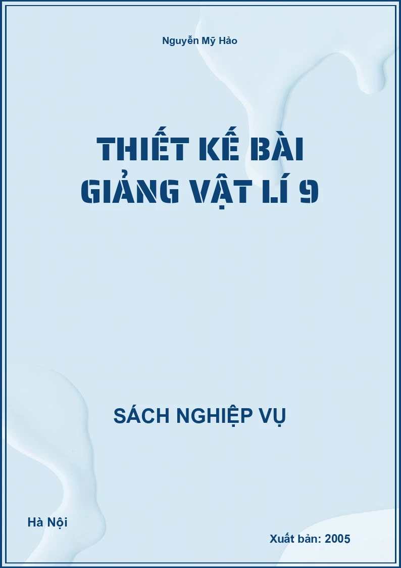 Thiết Kế Bài Giảng Vật Lí 9