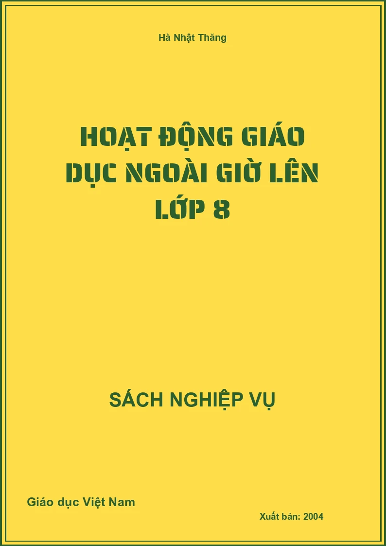 Hoạt Động Giáo Dục Ngoài Giờ Lên Lớp 8