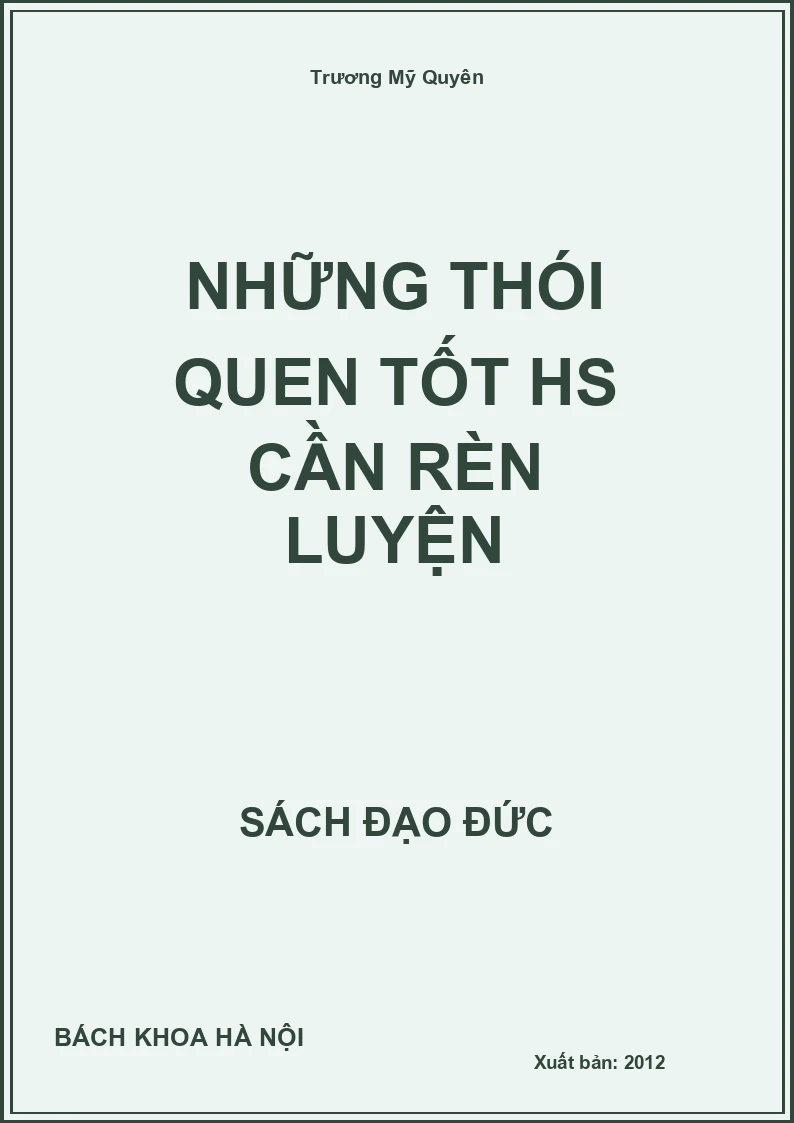 Những Thói Quen Tốt Hs Cần Rèn Luyện