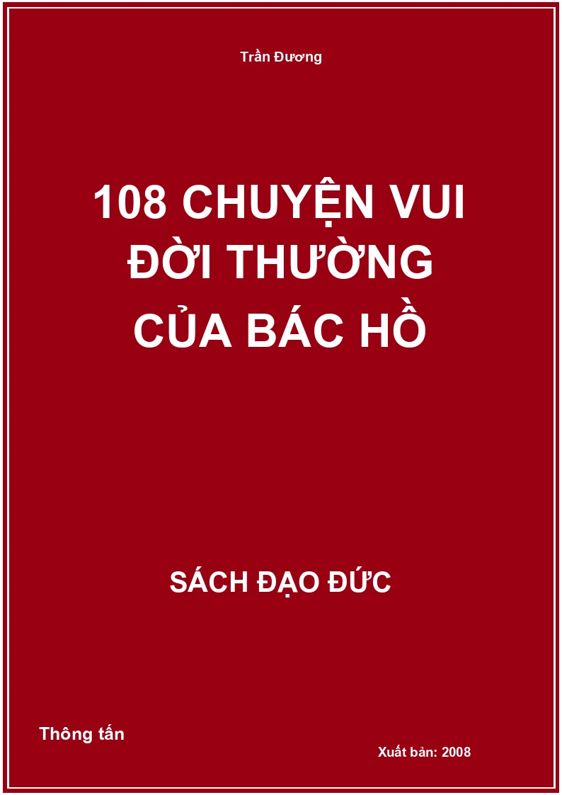 108 Chuyện Vui Đời Thường Của Bác Hồ
