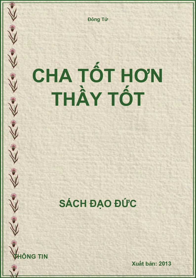 Cha Tốt Hơn Thầy Tốt