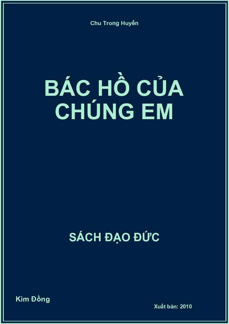 Bác Hồ Của Chúng Em