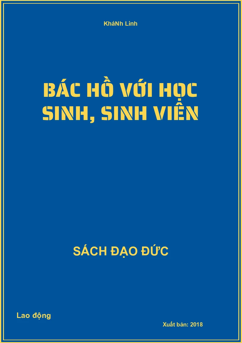 BáC Hồ VớI HọC Sinh, Sinh Viên
