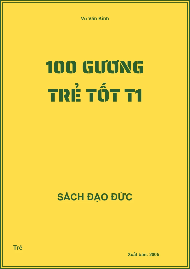 100 Gương Trẻ Tốt T1