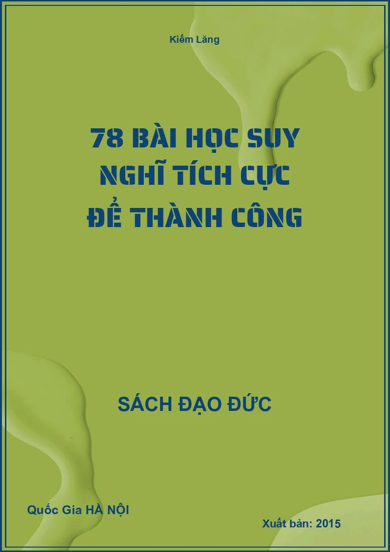 78 Bài Học Suy Nghĩ Tích Cực Để Thành Công