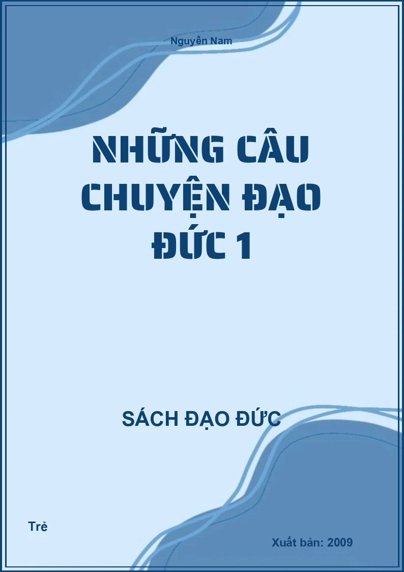 Những Câu Chuyện Đạo Đức 1