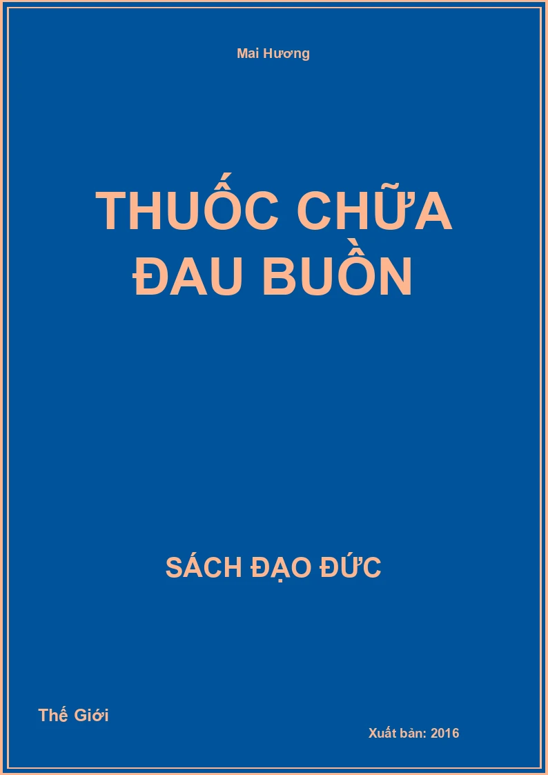 Thuốc Chữa Đau Buồn