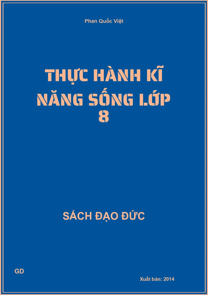 Thực Hành Kĩ Năng Sống Lớp 8