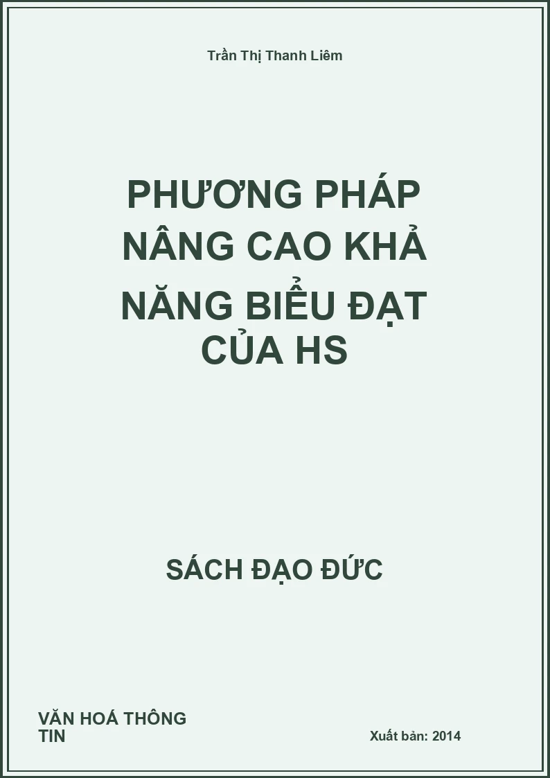 Phương Pháp Nâng Cao Khả Năng Biểu Đạt Của Hs