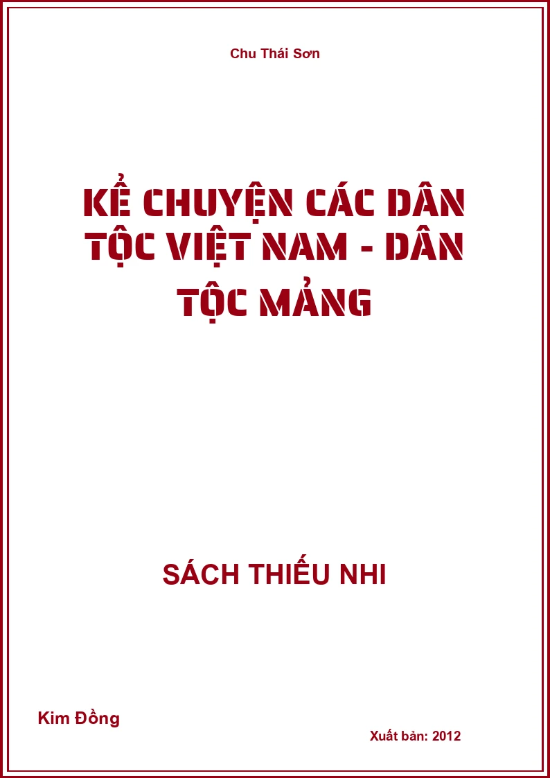 Kể Chuyện Các Dân Tộc Việt Nam - Dân Tộc Mảng