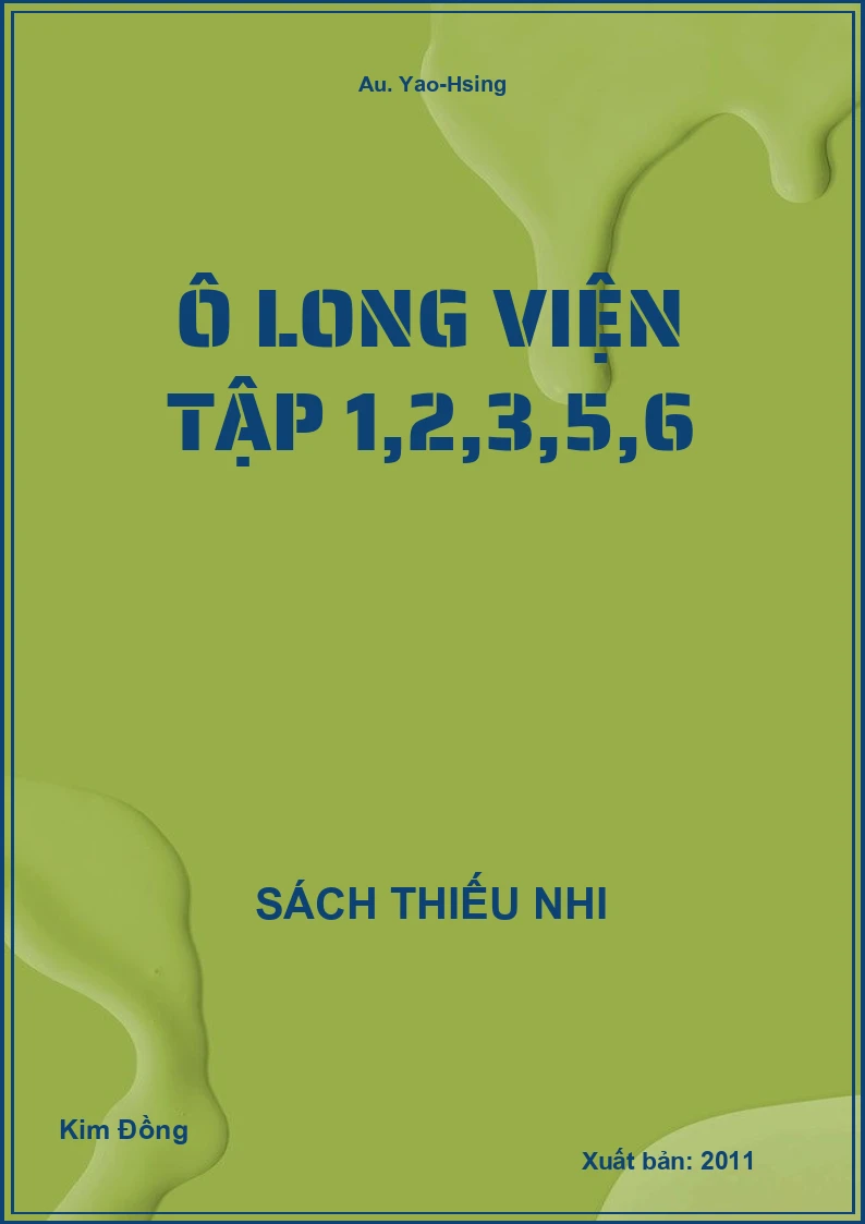 Ô Long Viện Tập 1,2,3,5,6