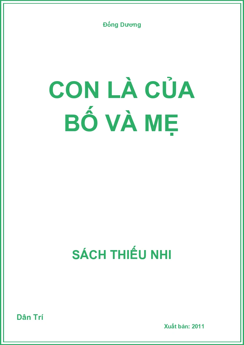 Con Là Của Bố Và Mẹ