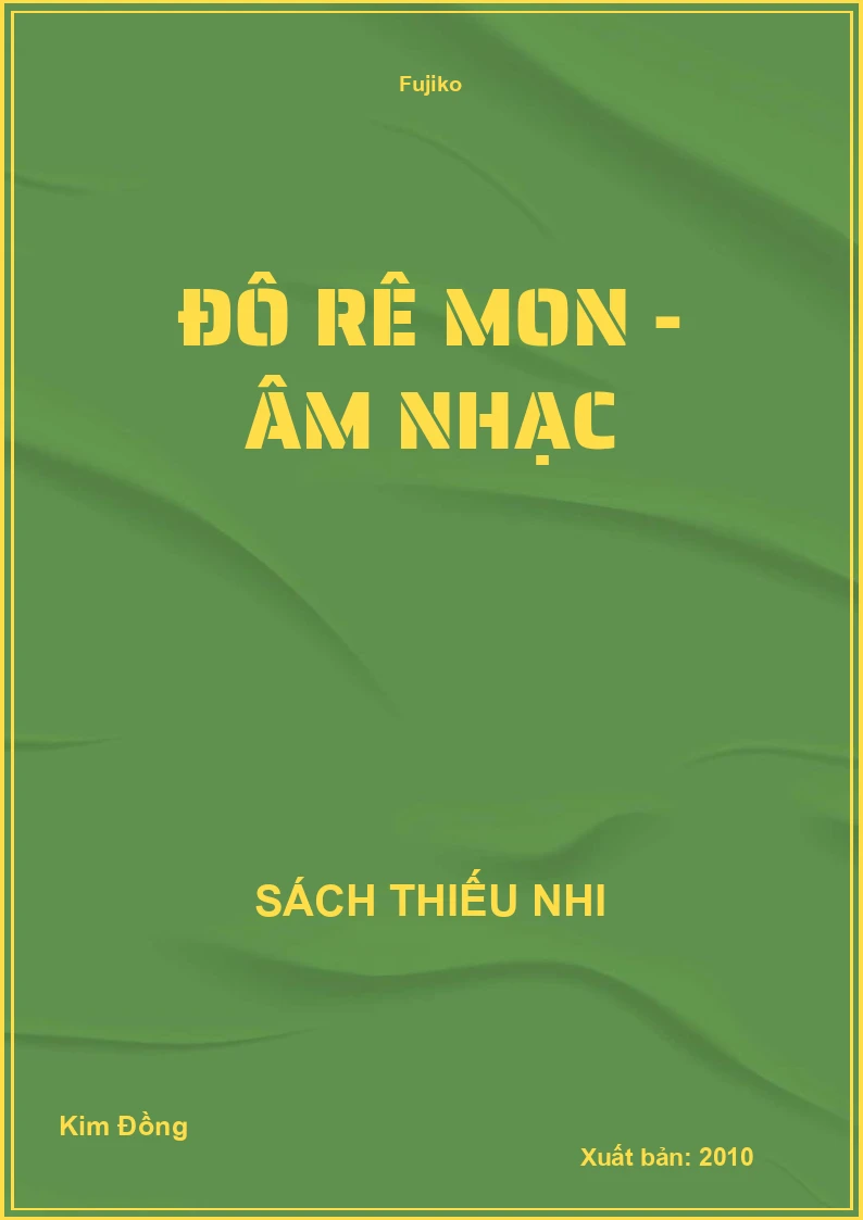 Đô Rê Mon - Âm Nhạc