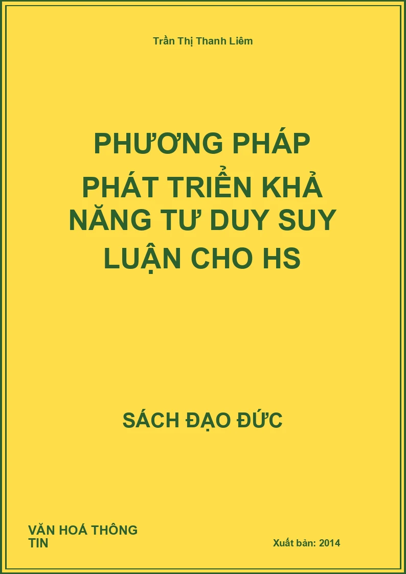 Phương Pháp Phát Triển Khả Năng Tư Duy Suy Luận Cho Hs
