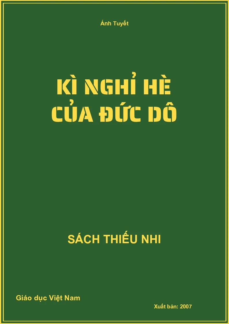 Kì Nghỉ Hè Của Đức Dô