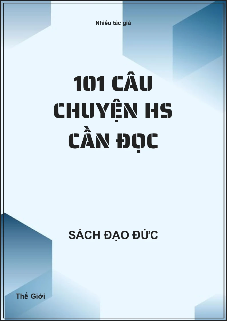 101 Câu Chuyện Hs Cần Đọc