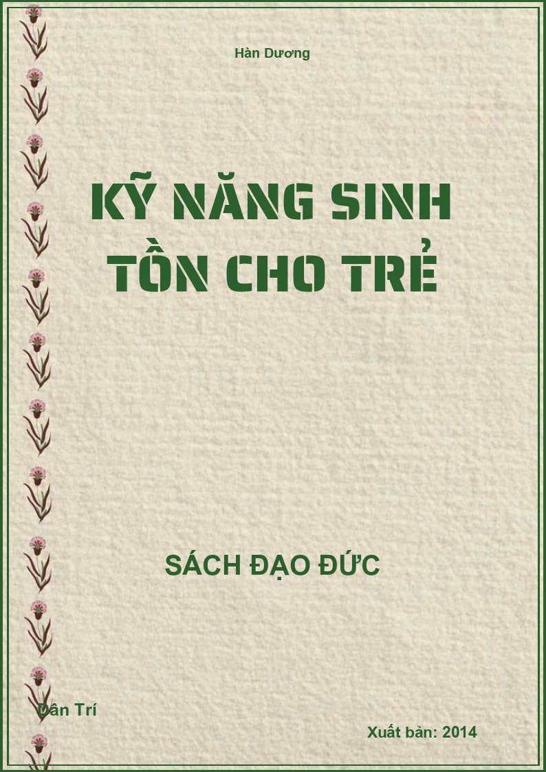 Kỹ Năng Sinh Tồn Cho Trẻ