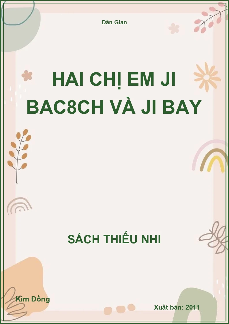 Hai Chị Em Ji Bac8Ch Và Ji Bay