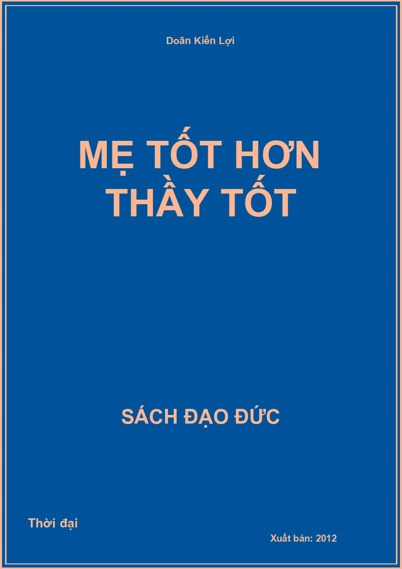Mẹ Tốt Hơn Thầy Tốt