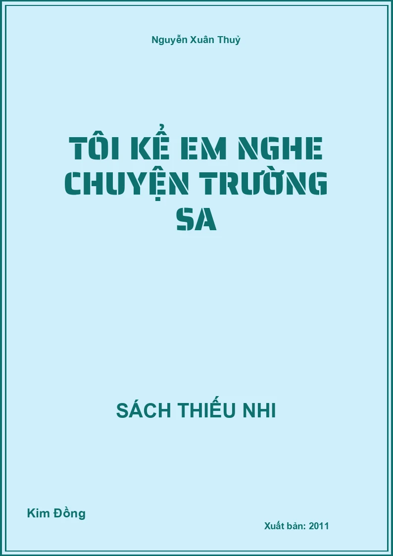 Tôi Kể Em Nghe Chuyện Trường Sa