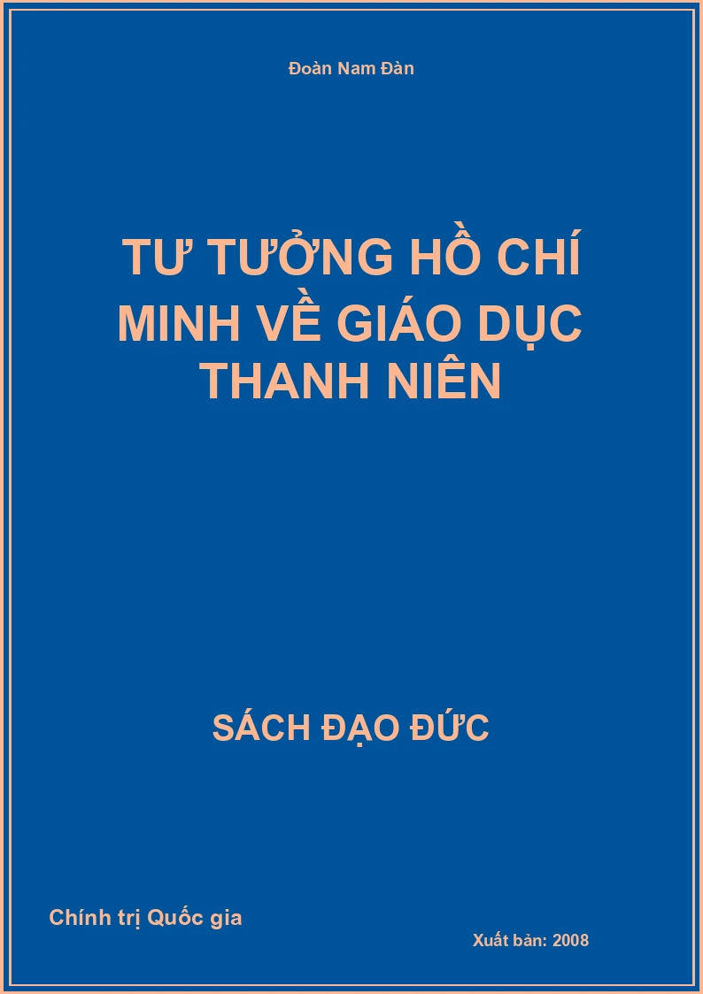 Tư Tưởng Hồ Chí Minh Về Giáo Dục Thanh Niên