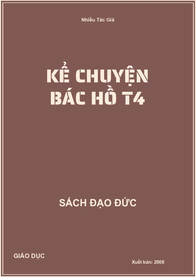 Kể Chuyện Bác Hồ T4