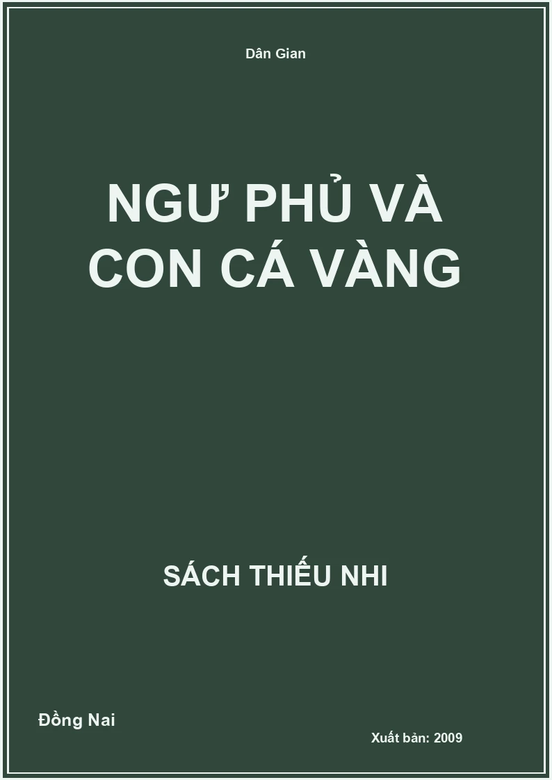 Ngư Phủ Và Con Cá Vàng