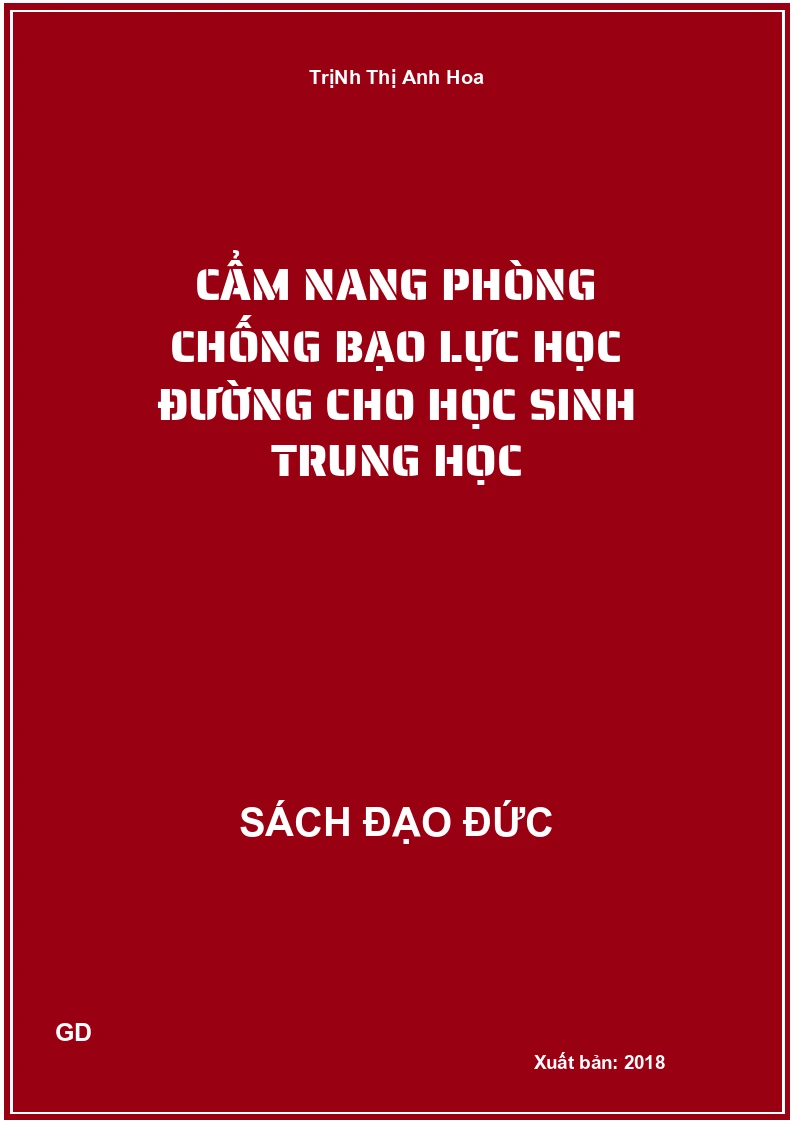 CẩM Nang PhòNg ChốNg BạO LựC HọC ĐườNg Cho HọC Sinh Trung HọC