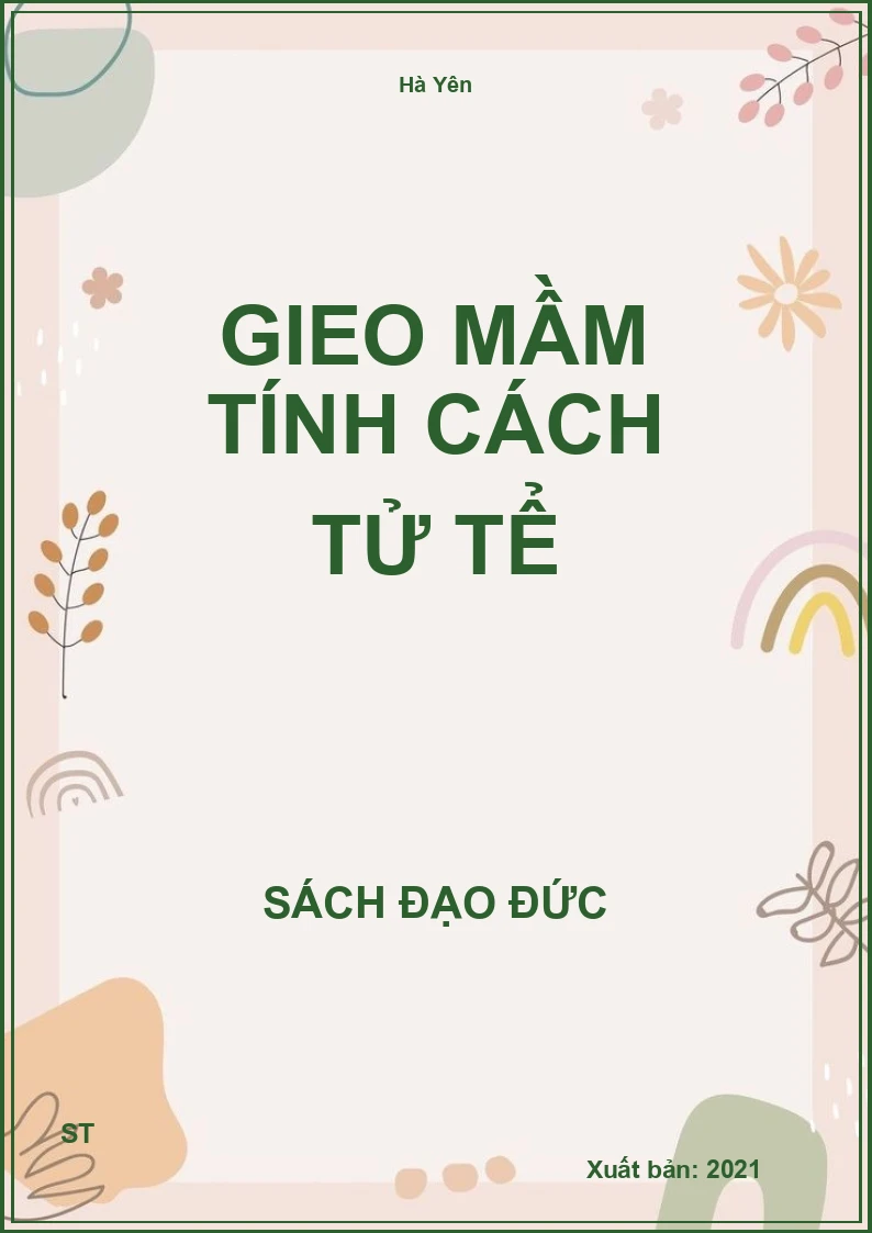 Gieo Mầm Tính Cách Tử Tể