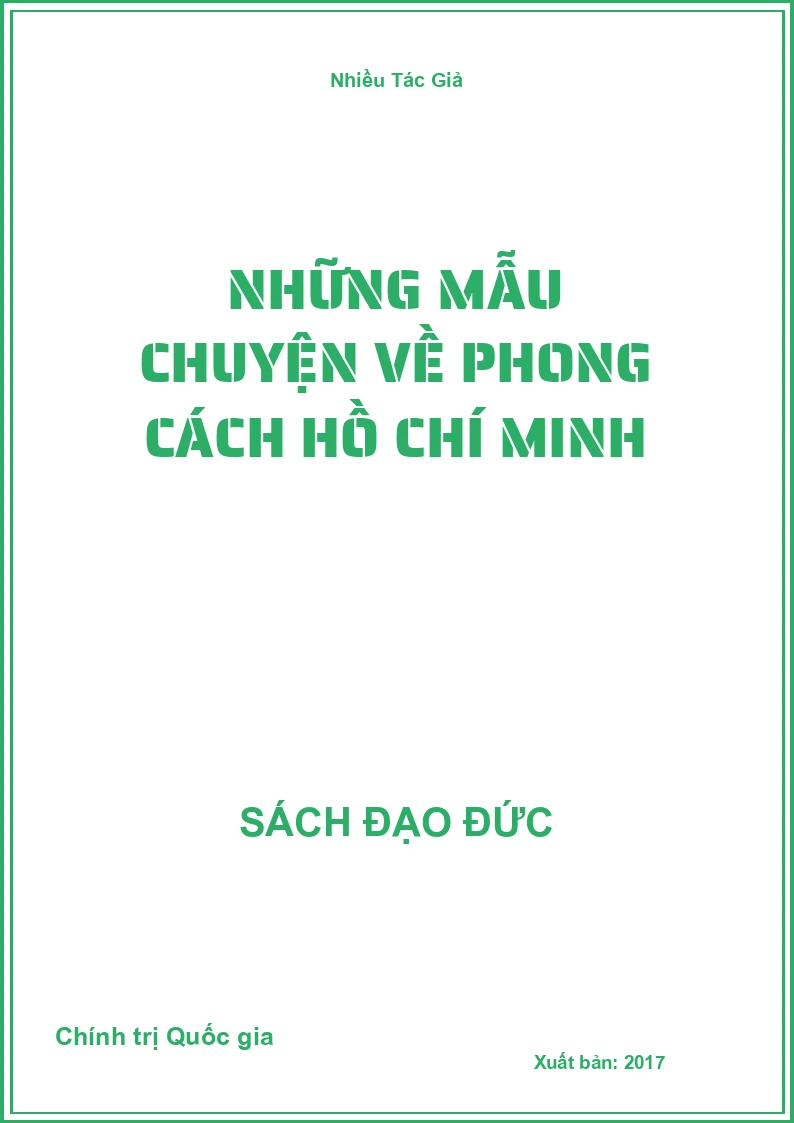 Những Mẫu Chuyện Về Phong Cách Hồ Chí Minh