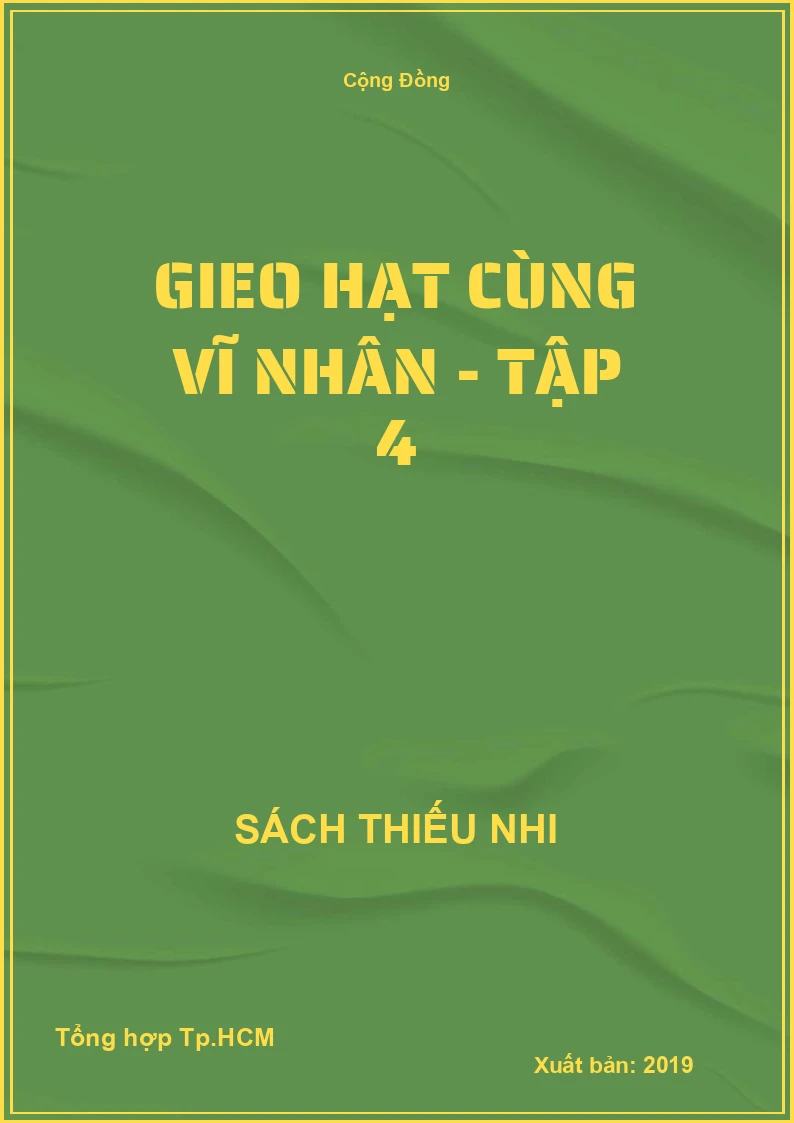 Gieo Hạt Cùng Vĩ Nhân - Tập 4
