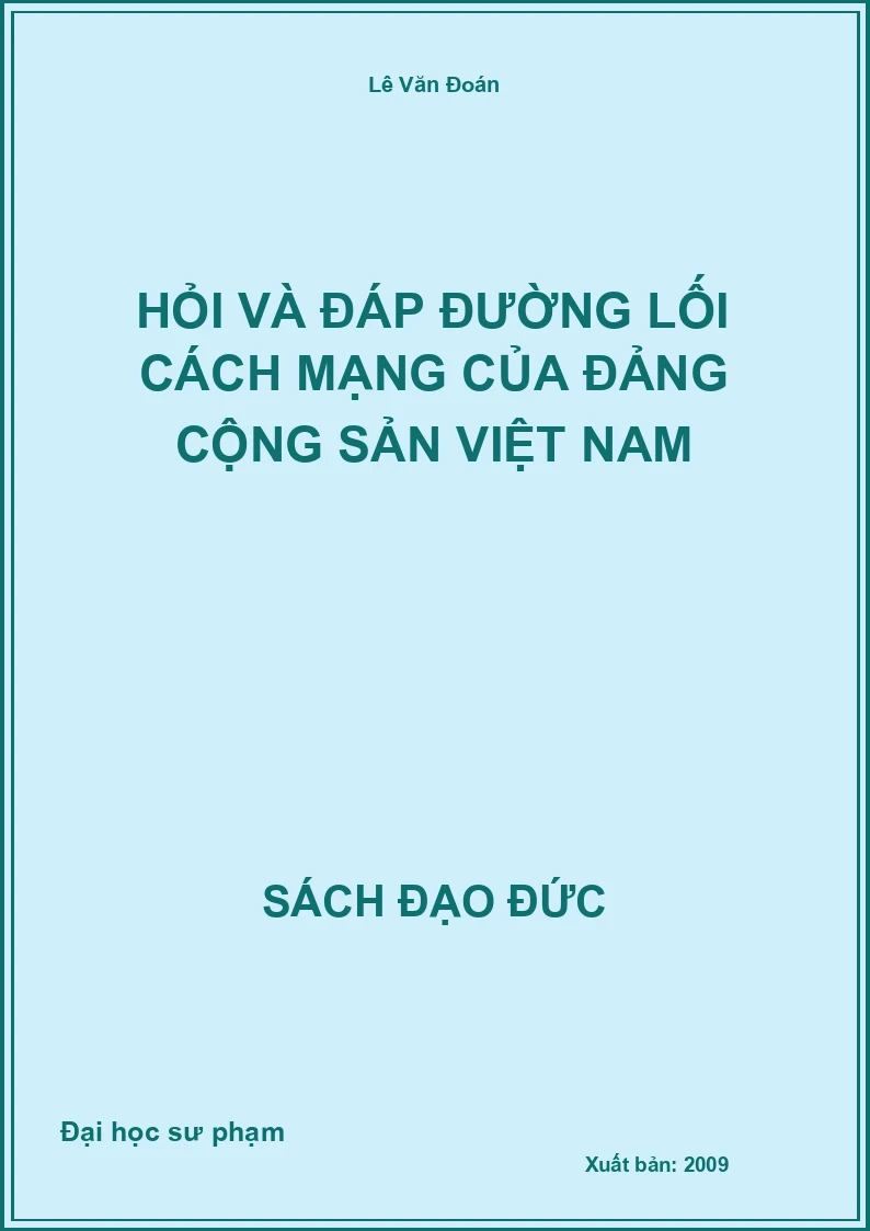 Hỏi Và Đáp Đường Lối Cách Mạng Của Đảng Cộng Sản Việt Nam