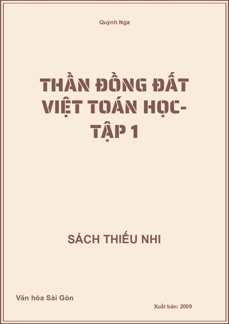 Thần Đồng Đất Việt Toán Học- Tập 1