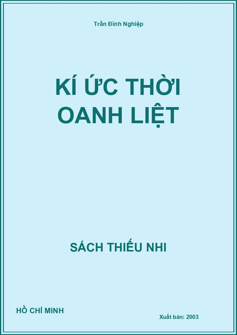 Kí Ức Thời Oanh Liệt