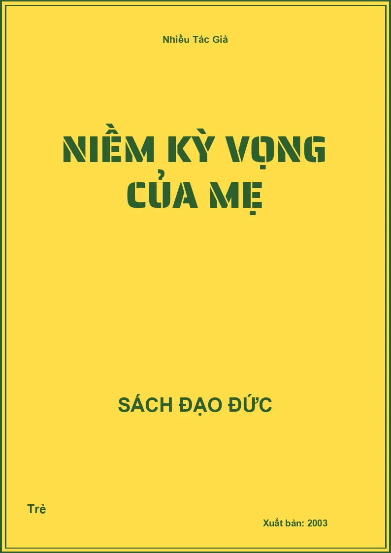 Niềm Kỳ Vọng Của Mẹ