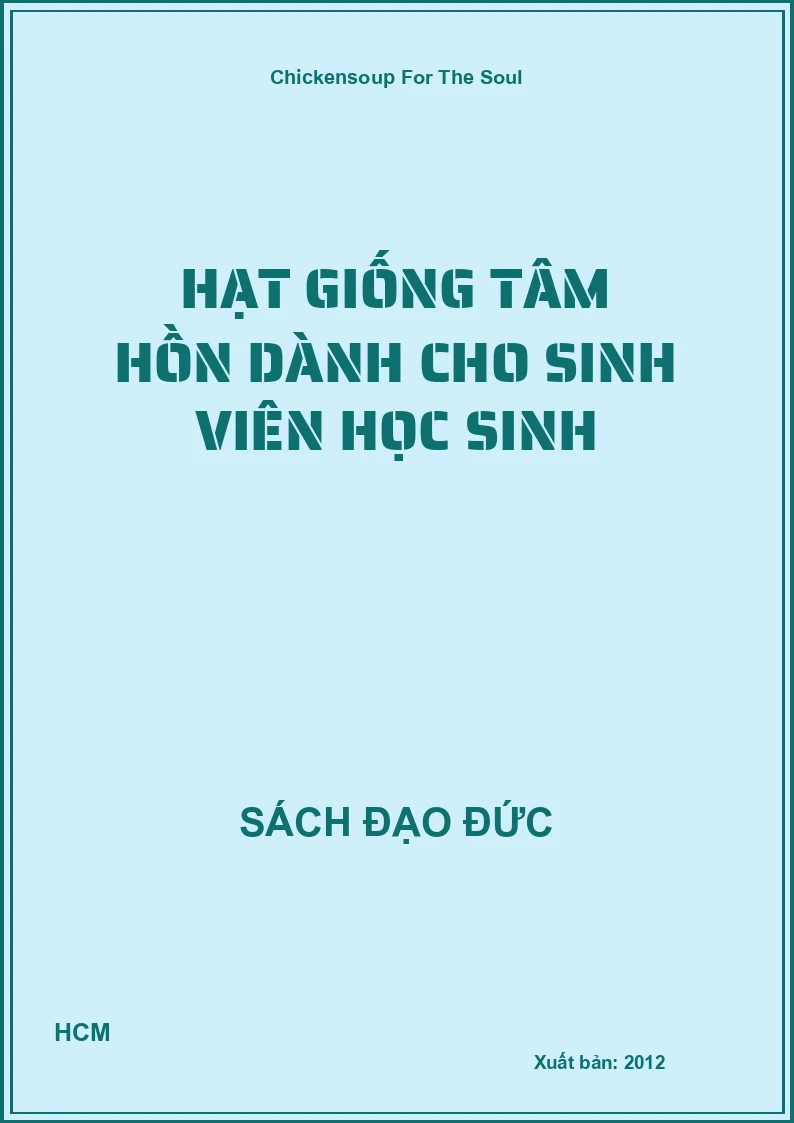 Hạt Giống Tâm Hồn Dành Cho Sinh Viên Học Sinh