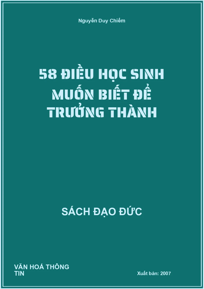 58 Điều Học Sinh Muốn Biết Để Trưởng Thành