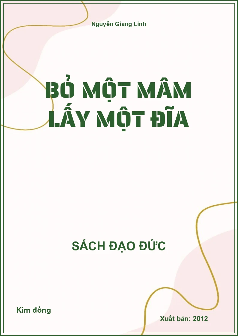 Bỏ Một Mâm Lấy Một Đĩa