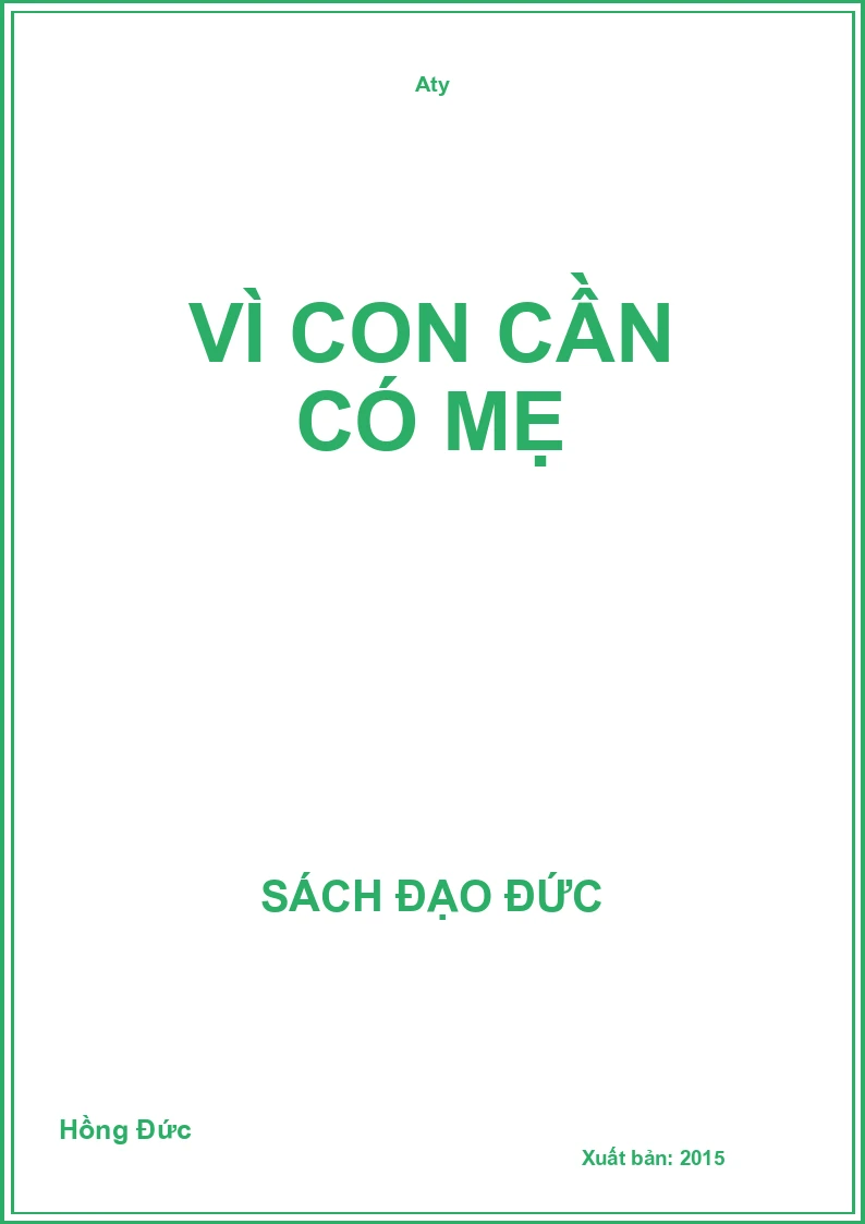 Vì Con Cần Có Mẹ