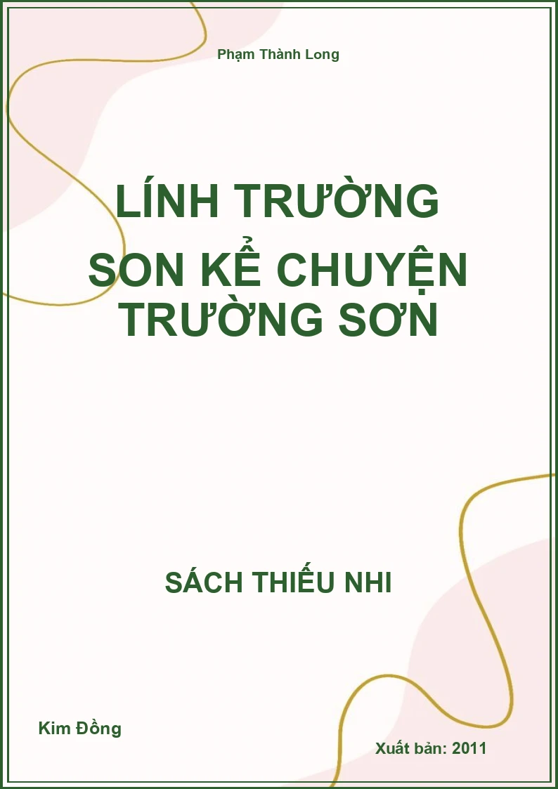 Lính Trường Son Kể Chuyện Trường Sơn