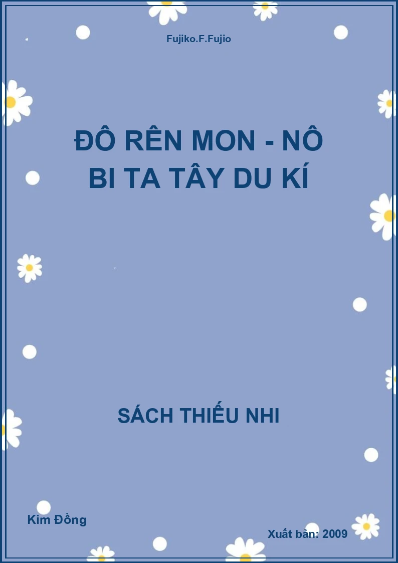 Đô Rên Mon - Nô Bi Ta Tây Du Kí