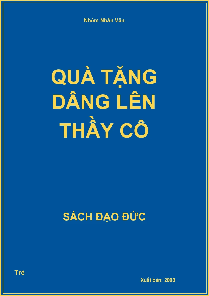 Quà Tặng Dâng Lên Thầy Cô