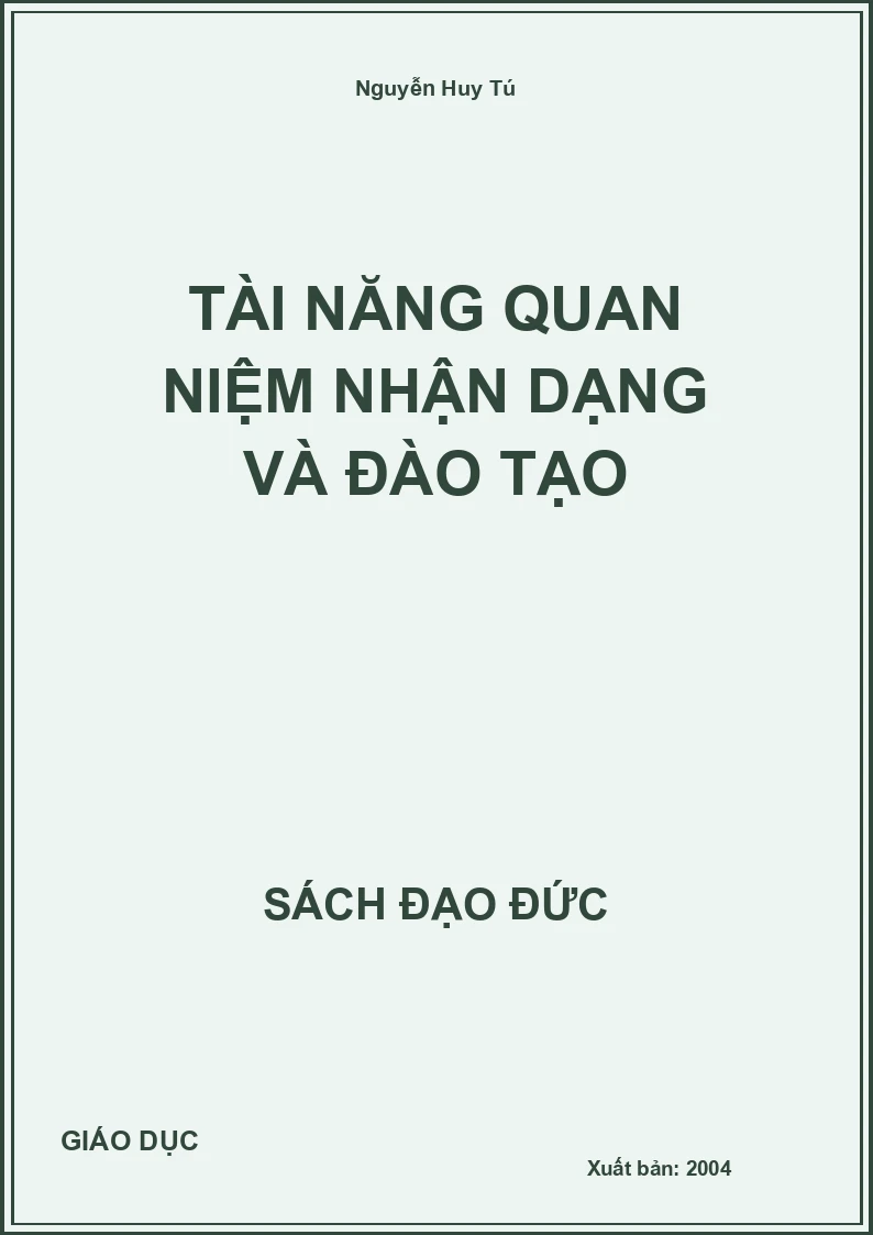 Tài Năng Quan Niệm Nhận Dạng Và Đào Tạo