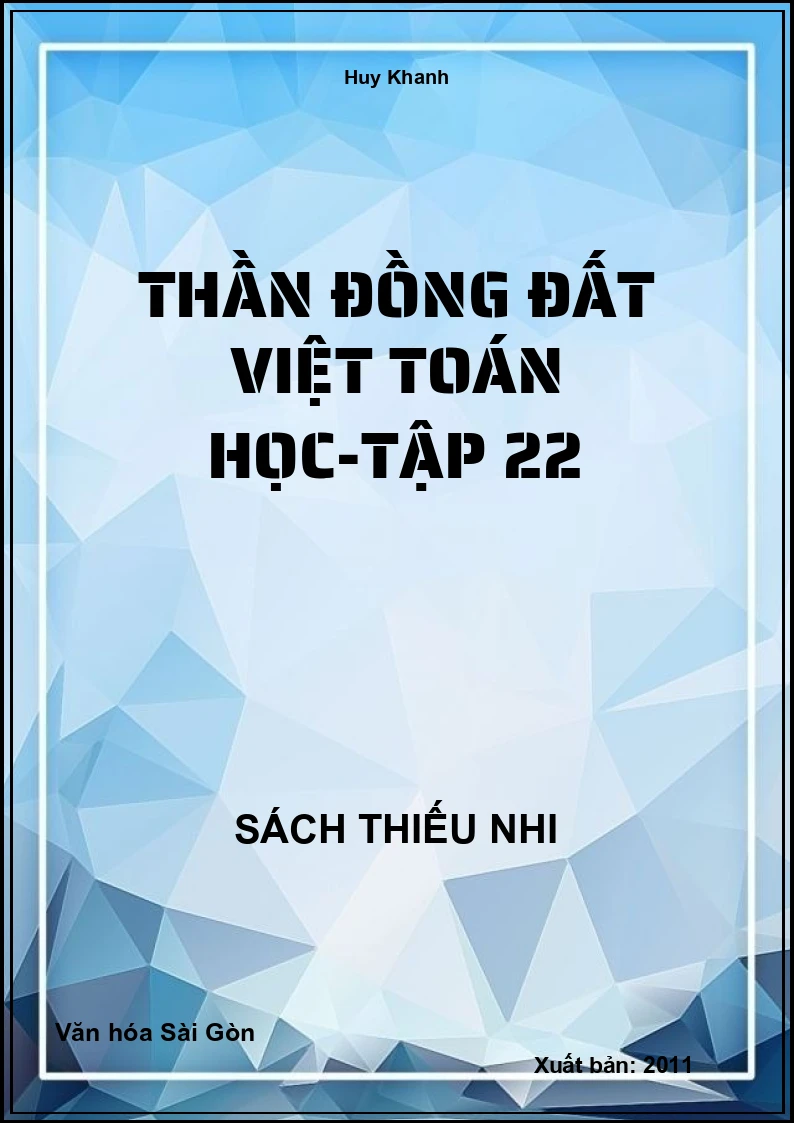 Thần Đồng Đất Việt Toán Học-Tập 22