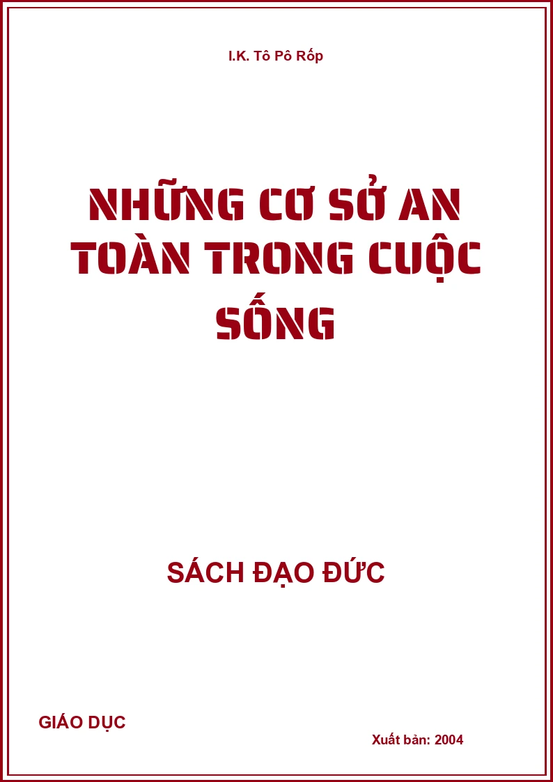 Những Cơ Sở An Toàn Trong Cuộc Sống